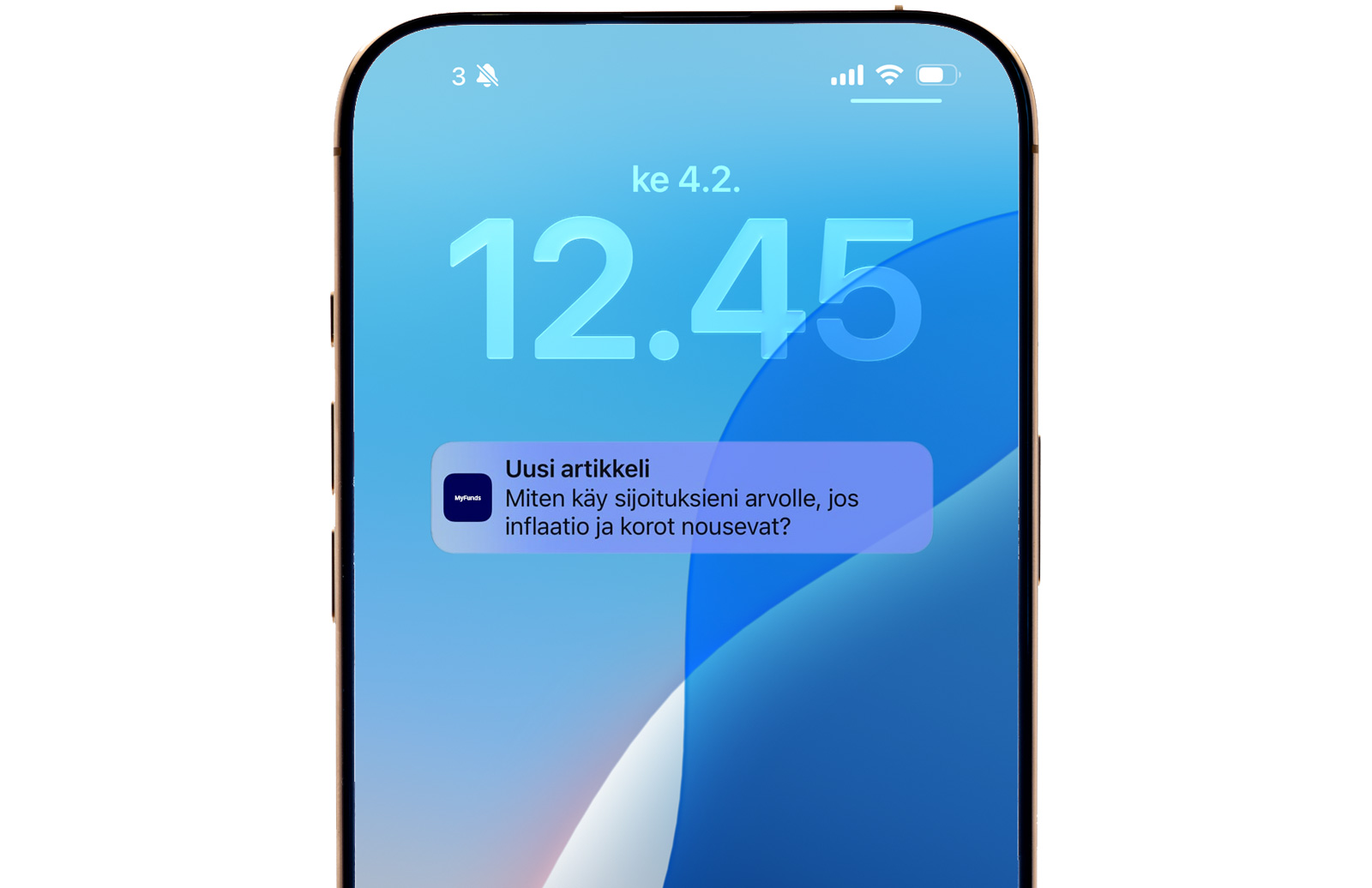 Älypuhelimen lukitusnäyttö, jossa näkyy MyFunds-sovelluksen ilmoitus uudesta artikkelista. Ilmoituksessa lukee: ”Uusi artikkeli: Miten käy sijoituksieni arvolle, jos inflaatio ja korot nousevat?” Näytön yläosassa näkyvät päivämäärä ja kellonaika.